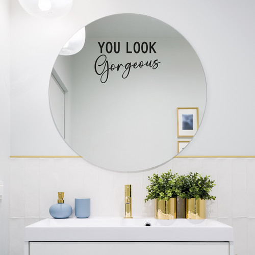 You look gorgeous mirror decal - look,
