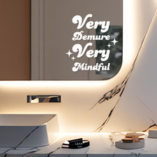 Very Demure, Very Mindful